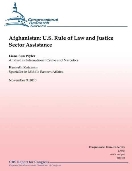 Cover for Liana Sun Wyler · Afghanistan: U.s. Rule of Law and Justice Sector Assistance (Paperback Book) (2012)