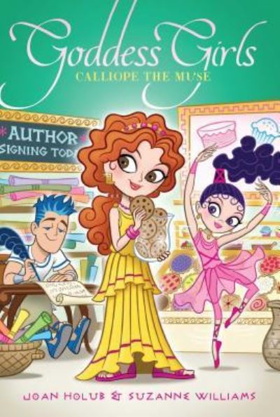 Calliope the Muse - Goddess Girls - Joan Holub - Books - Aladdin - 9781481450041 - August 9, 2016