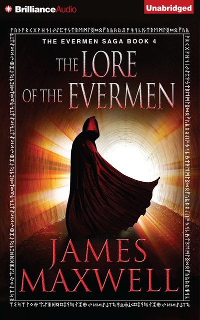 Cover for James Maxwell · The Lore of the Evermen (CD) (2014)