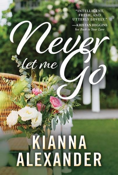 Cover for Kianna Alexander · Never Let Me Go - The Southern Gentlemen (Paperback Bog) (2021)