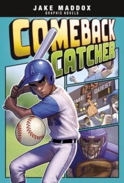 Cover for Jake Maddox · Comeback Catcher (Book) (2017)