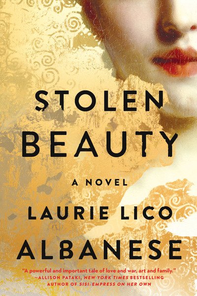 Cover for Laurie Lico Albanese · Stolen Beauty: A Novel (Paperback Book) [Export edition] (2017)