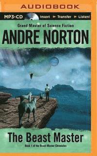 Cover for Andre Norton · The Beast Master (MP3-CD) (2015)