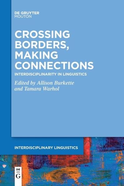 Cover for Allison Burkette · Crossing Borders, Making Connections (Paperback Bog) (2022)