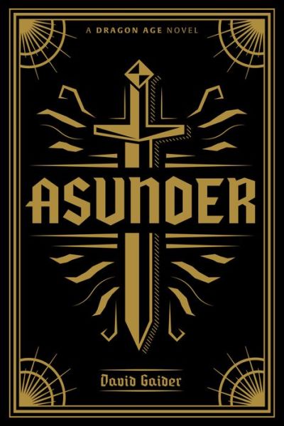 Dragon Age Asunder Deluxe Edition - David Gaider - Livros - Dark Horse Books - 9781506708041 - 19 de março de 2019