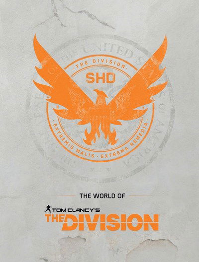 Cover for Ubisoft · The World of Tom Clancy's The Division (Hardcover bog) (2019)