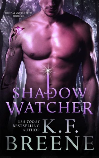 Cover for K F Breene · Shadow Watcher (Darkness, 6) (Paperback Book) (2015)