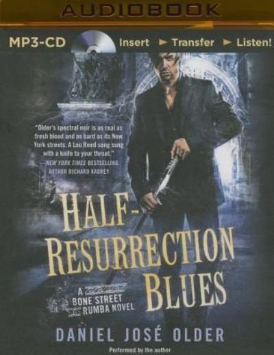Cover for Daniel José Older · Half-Resurrection Blues (MP3-CD) (2015)