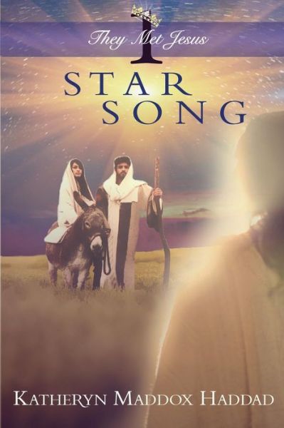 Cover for Katheryn Maddox Haddad · Star Song: Large Print (Paperback Book) (2015)