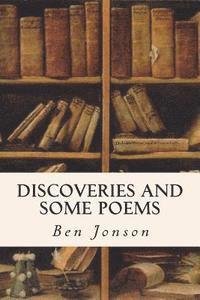Cover for Ben Jonson · Discoveries and Some Poems (Paperback Bog) (2015)