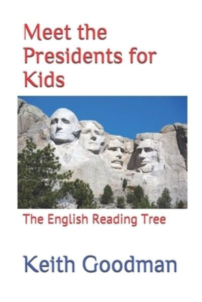 Cover for Keith Goodman · Meet the Presidents for Kids (Paperback Book) (2017)