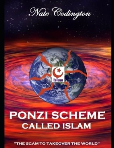 Cover for Nate Codington · Ponzi Scheme Called Islam (Paperback Book) (2017)