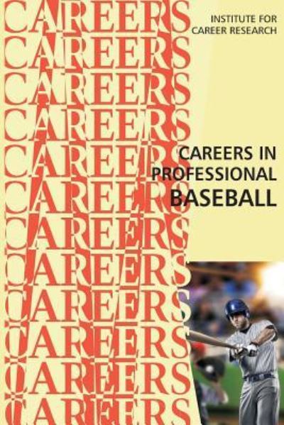 Cover for Institute for Career Research · Careers in Professional Baseball (Paperback Bog) (2016)