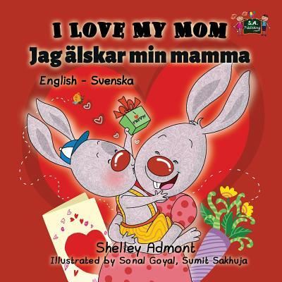 Cover for Shelley Admont · I Love My Mom (Paperback Book) (2016)