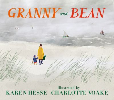 Cover for Karen Hesse · Granny and Bean (Hardcover Book) (2023)