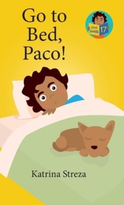 Cover for Katrina Streza · Go to Bed, Paco! (Book) (2023)