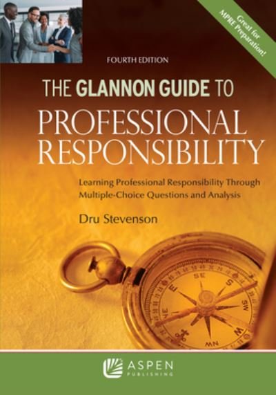 Cover for Dru Stevenson · Glannon Guide to Professional Responsibility (Bok) (2023)