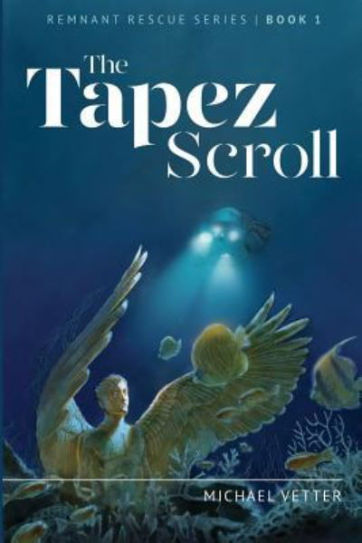 Cover for Michael Vetter · The Tapez Scroll (Pocketbok) (2017)