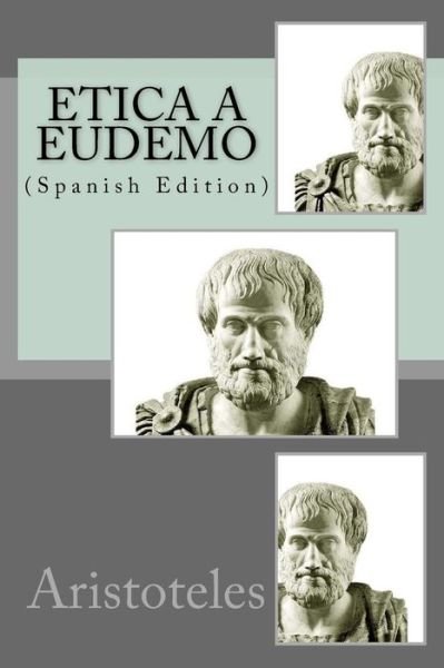 Cover for Aristoteles · Etica a Eudemo (Paperback Bog) (2017)