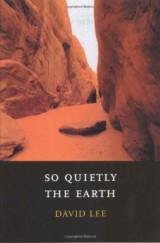 Cover for David Lee · So Quietly the Earth (Paperback Book) (2004)