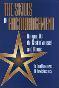 Cover for Dinkmeyer, Don, Sr. · Skills of Encouragement: Bringing Out the Best in Yourself and Others (Paperback Book) (1995)