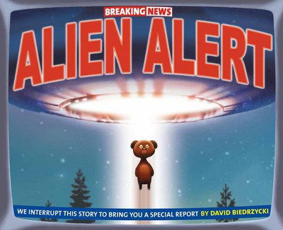 Cover for David Biedrzycki · Breaking News: Alien Alert (Hardcover Book) (2018)