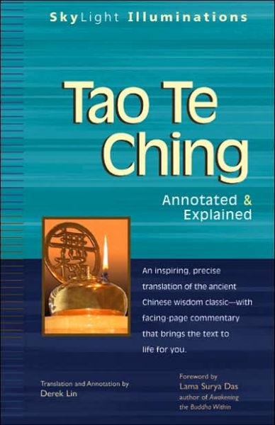 Cover for Derek Lin · Tao Te Ching: Annotated &amp; Explained - Skylight Illuminations (Paperback Book) (2006)