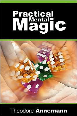 Cover for Theodore Annemann · Practical Mental Magic (Paperback Book) (2009)