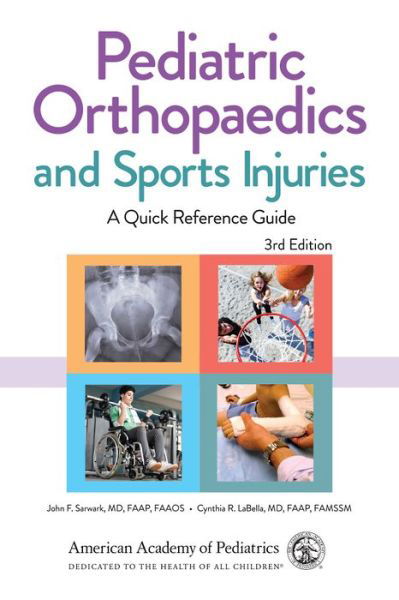 Cover for Pediatric Orthopaedics and Sports Injuries: A Quick Reference Guide (Paperback Book) [3 Revised edition] (2021)