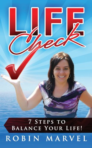 Cover for Robin Marvel · Life Check: 7 Steps to Balance Your Life! (Modern Spirituality) (Paperback Book) (2013)