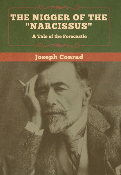 Cover for Joseph Conrad · The Nigger of the &quot;Narcissus&quot; (Gebundenes Buch) (2020)