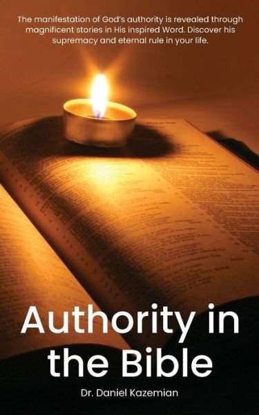 Cover for Daniel Kazemian · Authority in the Bible (Paperback Book) (2019)