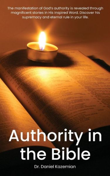 Cover for Daniel Kazemian · Authority in the Bible (Taschenbuch) (2019)