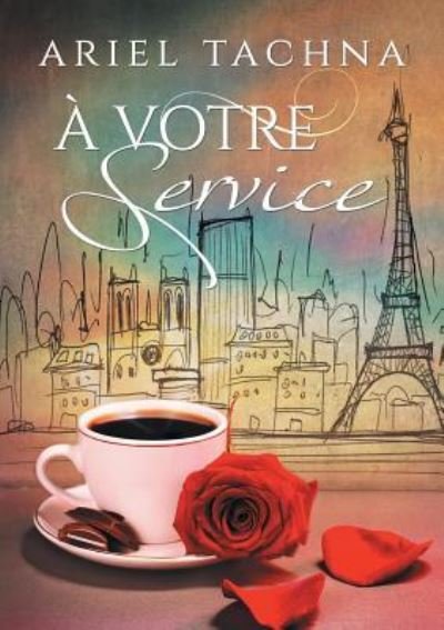 Cover for Ariel Tachna · Votre Service (Paperback Bog) (2016)