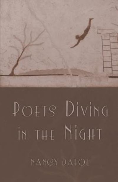 Cover for Nancy Dafoe · Poets Diving in the Night (Paperback Book) (2017)