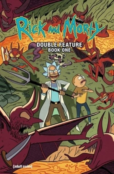 Rick and Morty: Deluxe Double Feature Vol. 1 - Rick and Morty - Ryan Ferrier - Books - Oni Press,US - 9781637152041 - April 18, 2023