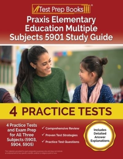 Cover for Joshua Rueda · Praxis Elementary Education Multiple Subjects 5901 Study Guide (Book) (2023)