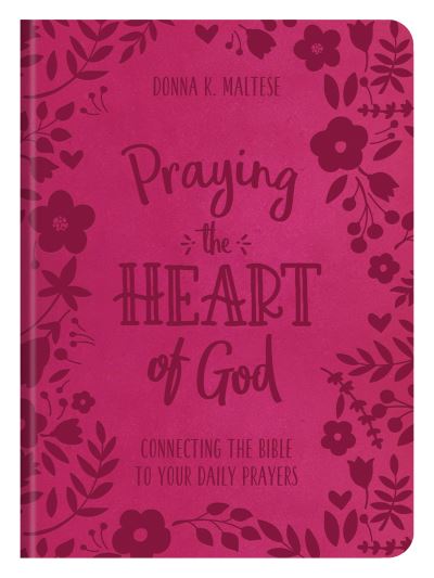 Cover for Donna K Maltese · Praying the Heart of God (Paperback Book) (2020)