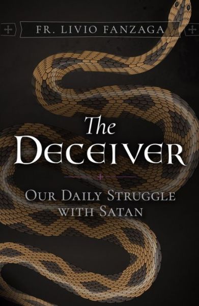 The Deceiver - Livio Fanzaga - Libros - Sophia - 9781644136041 - 22 de febrero de 2022