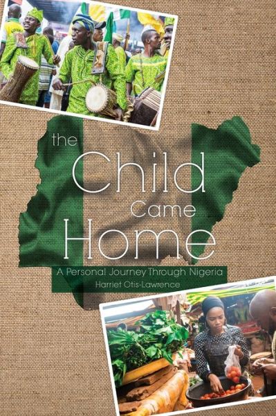 Cover for Harriet Otis-Lawrence · The Child Came Home (Paperback Book) (2021)