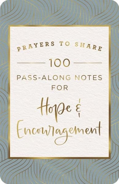 Cover for Dayspring · Prayers to Share: Hope &amp; Encouragement (Paperback Book) (2021)