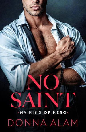 Cover for Donna Alam · No Saint - My Kind of Hero (Paperback Book) (2025)