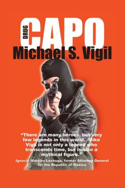 Cover for Michael S. Vigil · Drug Capo (Book) (2023)