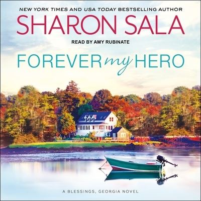 Forever My Hero - Sharon Sala - Music - Tantor Audio - 9781665223041 - March 5, 2019