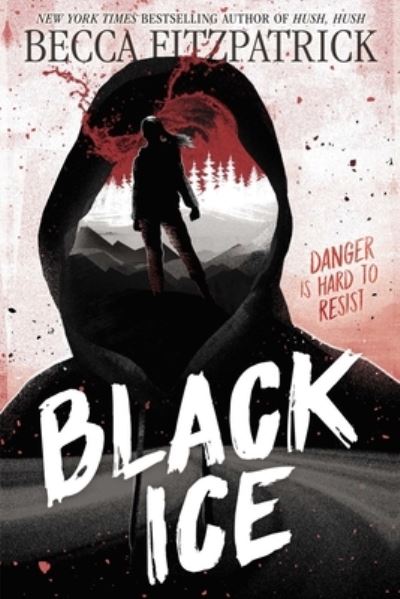 Black Ice - Becca Fitzpatrick - Kirjat - Simon & Schuster - 9781665926041 - tiistai 3. tammikuuta 2023