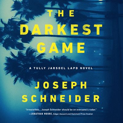 Cover for Joseph Schneider · The Darkest Game (CD) (2022)