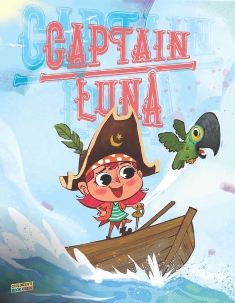 Cover for Cb Crew · Captain Luna (Pocketbok) (2019)