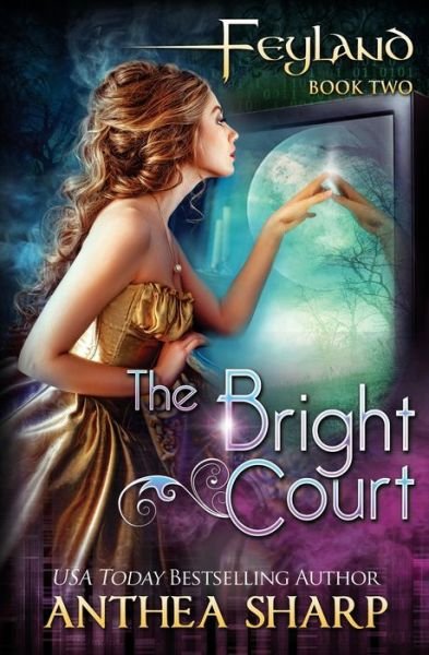 Cover for Anthea Sharp · The Bright Court (Paperback Book) (2012)