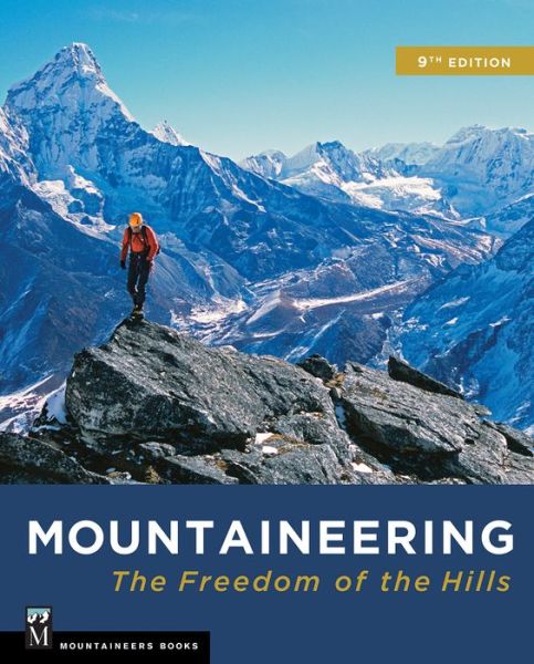 Cover for The Mountaineers · Mountaineering The Freedom of the Hills (Paperback Book) (2017)