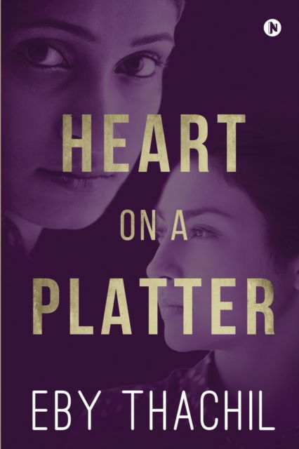 Cover for Eby Thachil · Heart on a Platter (Paperback Book) (2021)